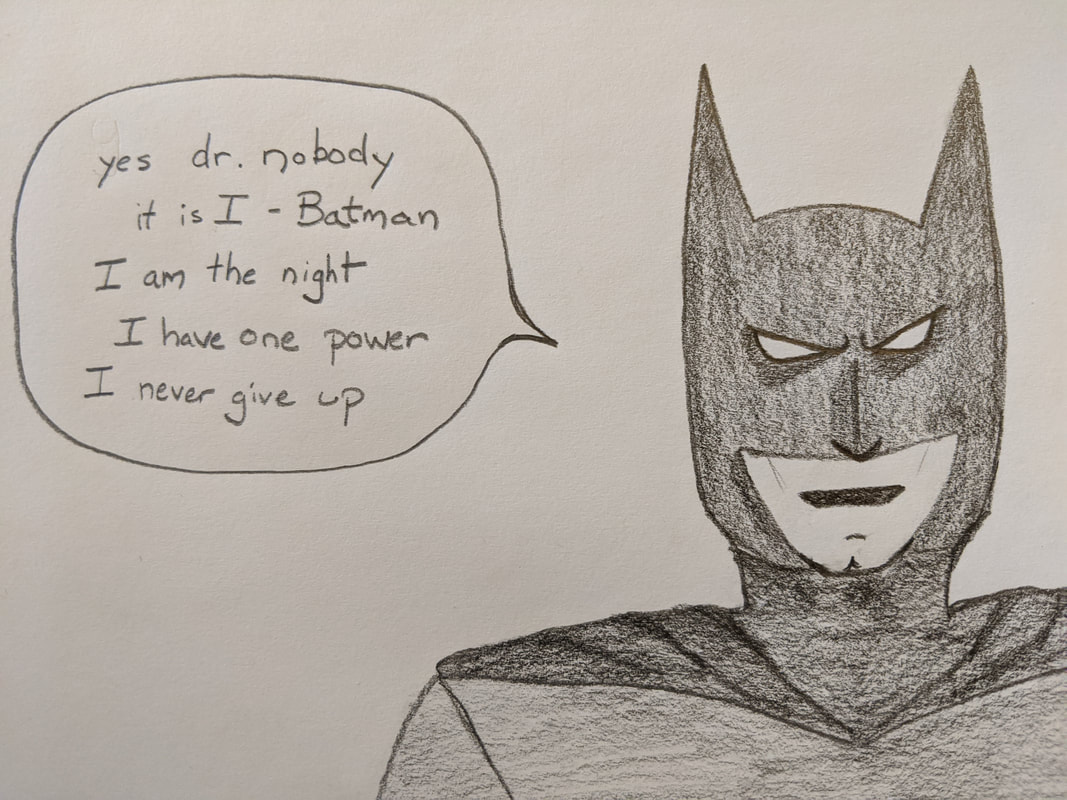 A close-up of Batman's face looking very serious and saying, 