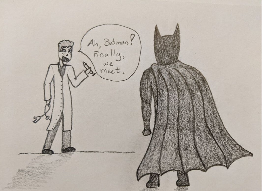 Batman walks up to a tall, thin male doctor holding a catheter and a syringe. The doctor says, 